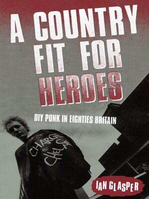 cover image of A Country Fit For Heroes